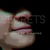 DJ CESAR OK DIAMOND - SECRETS (Radio Edit) - EP